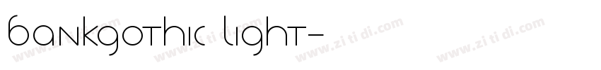Bankgothic Light字体转换